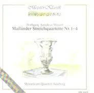 Mozart - Mailänder Streichquartette 1-4