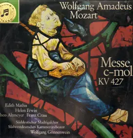 Wolfgang Amadeus Mozart - Messe c-moll KV427