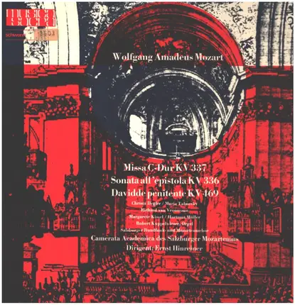 Mozart - Missa / Sonata All'epistola / Davidde Penitente