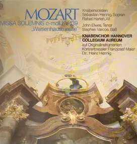 Wolfgang Amadeus Mozart - Missa Solemnis c-moll KV 139