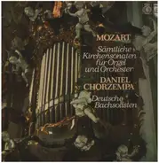 Mozart - Sämtliche Kirchensonaten Für Orgel Und Orchester