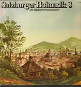 LP - Mozart - Salzburger Hofmusik 3