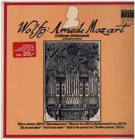 Wolfgang Amadeus Mozart - Salzburger Kirchenmusik