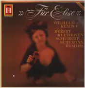 LP - Mozart / Schubert / Brahms a.o. (Kempff) - Für Elise / Moments musicaux D.780 / 3 Intermezzi Op. 117
