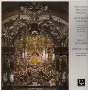 Mozart / Franz Schubert - Missa Brevis In B-Dur / Messe In G-Dur