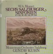 Mozart - Sechs Salzburger Sinfonien Kv 162, 181, 182, 318, 319, 338