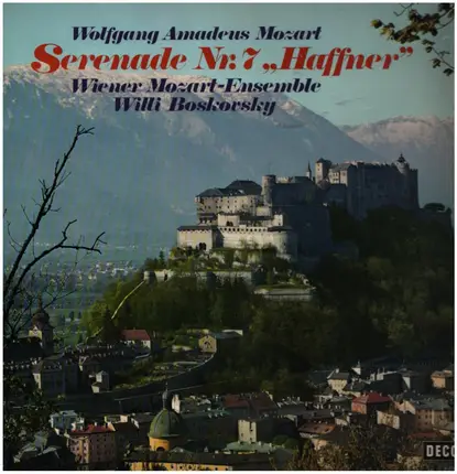 Mozart - Serenade No.7 In D Major, K.250 "Haffner"