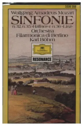 Mozart - Sinfonie N. 32, N. 35 'Haffner' e N. 36 'Linz'