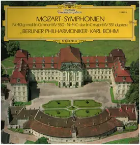 Wolfgang Amadeus Mozart - Symphonien Nr. 40 & 41 "Jupiter-Symphonie"