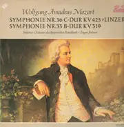 Mozart - Symphonie Nr. 36 C-Dur KV 425 'Linzer', Nr.33 B-Dur KV 319