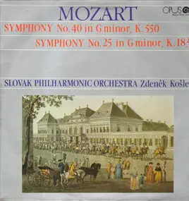 Wolfgang Amadeus Mozart - Symphony No. 40 In G Minor, K 550, Symphony No. 25 In G Minor, K 183