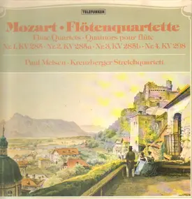 Wolfgang Amadeus Mozart - Flötenquartette Nr.1, KV 285 * Nr.2,KV285a * Nr.3.,KV 285B * Nr.4, KV 298