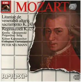 Wolfgang Amadeus Mozart - Litaniae devenerabili altaris K. 243, Regina coeli K. 127 / Kwella, Groenwold, Pregardien, Selig