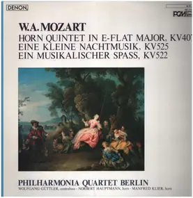 Wolfgang Amadeus Mozart - Quintet in E-flat major KV 407 / Eine kleine Nachtmusik / Ein musikalischer Spass