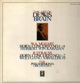 Wolfgang Amadeus Mozart - The Art Of Dennis Brain