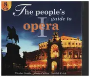 Mozart / Rossini / Verdi a.o. - The People's Guide To Opera