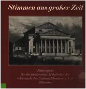 Mozart / Rossini / Verdi / Puccini / Wagner - Stimmen aus großer Zeit