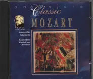 Mozart / Rudolf Polke / Peter Lang a.o. - Classic Mozart: Konzert für Klarinette / Konzerte für Klavier und Orchester