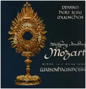 Mozart - Waisenhausmesse KV 139 (47a) (Geistliche Musik Aus Der Herz-Jesu-Kirche München)