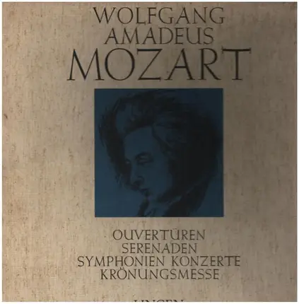 Mozart - Ouvertüren, Serenaden, Symphonien, Konzerte, Krönungsmesse