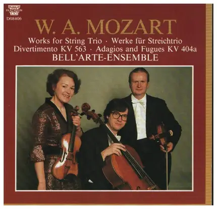 Mozart - Werke für Streichtrio KV 563 & KV 404a