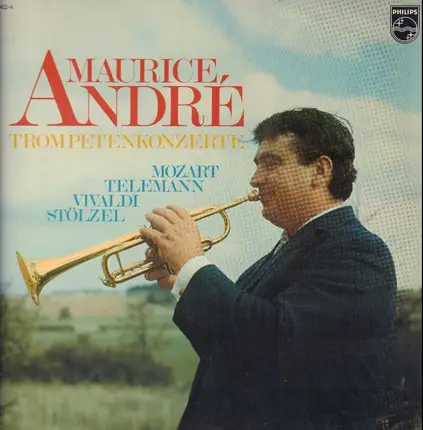 Mozart / Telemann / Vivaldi / Stölzel - Maurice Andre - Trompetenkonzerte