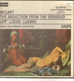Wolfgang Amadeus Mozart - The Abduction From The Seraglio