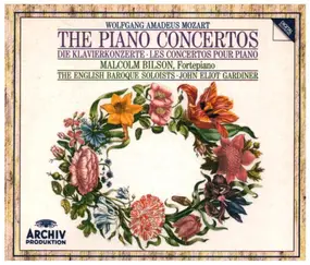 Wolfgang Amadeus Mozart - The Piano Concertos