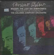 Wolfgang Amadeus Mozart - Sir Thomas Beecham , The Royal Philharmonic Orchestra - The Last Six Symphonies