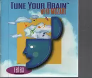 Mozart - Tune Your Brain