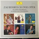 LP - Mozart / Verdi / Bizet a.o. - Zauberreich der Oper