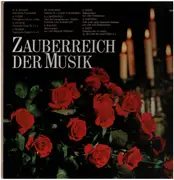 LP-Box - Mozart / Verdi / Dvorak / Brahms / Schubert a.o. - Zauberreich Der Musik - Hardcover Box