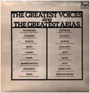 Mozart / Verdi / Meyerbeer / Donizetti a.o. - The Greatest Voices Sing The Greatest Arias