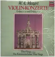 Mozart - Violin Konzerte G-dur, KV216 und D-dur, KV 211