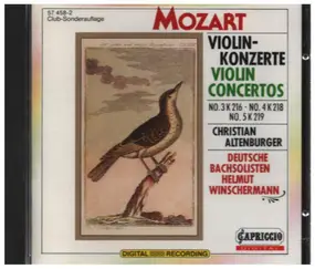 Wolfgang Amadeus Mozart - Violin-Konzerte / Violin Concertos No.3 K216 • No.4 K218 • No.5 K219