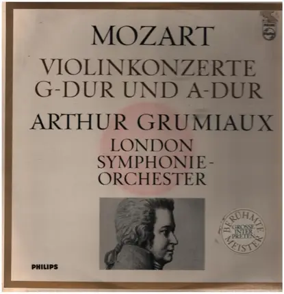 Mozart - Violinkonzert G-dur KV 216; Violinkonzert A Dur KV 219