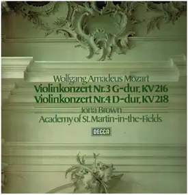 Wolfgang Amadeus Mozart - Violinkonzert Nr. 3 G-Dur, KV 216 - Violinkonzert Nr. 4 D-Dur, KV 218