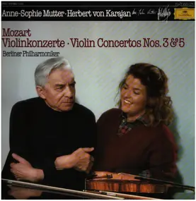 Wolfgang Amadeus Mozart - Violinkonzerte Nr. 3 & 5