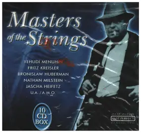 Wolfgang Amadeus Mozart - Masters of the Strings  