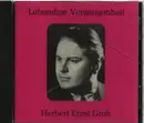 CD - Mozart, Gounod a.o. - Lebendige Vergangenheit - Herbert Ernst Groh - Mono