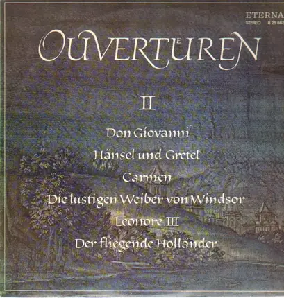 Mozart, Humperdinck, Bizet u.a. - Ouvertüren II