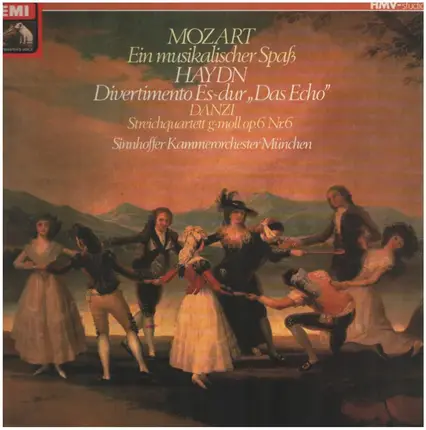 Mozart, Haydn, Danzi/ Sinnhoffer Kammerorchester München - Ein musikalischer Spaß F-dur KV522* Divertimento Es-dur ' Streichquartett g-moll op. 6 Nr.6