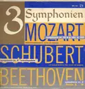 LP - Mozart, Schubert, Beethoven - 3 Symphonien - Symphonie Nr.32 In G-Dur, K318, Symphonie Nr.8 'Unvollendete', Symphonie Nr.5