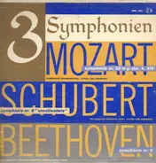 Mozart, Schubert, Beethoven - 3 Symphonien - Symphonie Nr.32 In G-Dur, K318, Symphonie Nr.8 'Unvollendete', Symphonie Nr.5