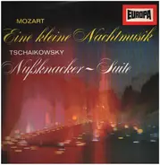 Mozart / Tchaikovsky - Eine Kleine Nachtmusik / Nußknacker-Suite