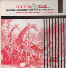 Wolfgang Amadeus Mozart - Concerto For Two Pianos / Carnival of Animals (Gilels, Zak)