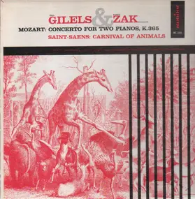 Wolfgang Amadeus Mozart - Concerto For Two Pianos / Carnival of Animals (Gilels, Zak)