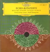 LP - Mozart, Haydn, Vivaldi, Roman - Echo-Konzerte, Festival Strings Lucerne, Baumgartner - Tulip-Label