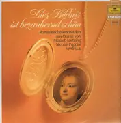 LP - Mozart, Lortzing, Puccini, u.a. - Das Bildnis ist bezaubernd schön