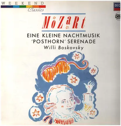 Mozart - Eine Kleine Nachtmusik - Posthorn Serenade